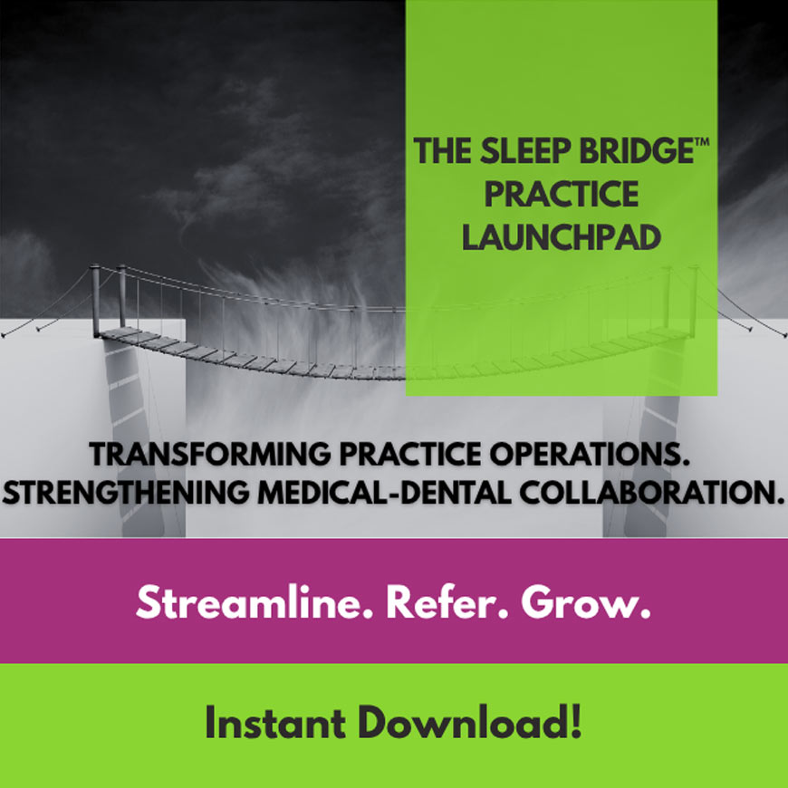 Image to introduce The Sleep Bridge Practice Launchpad showing a bridge to demonstrate bridging the gap between dental and medical